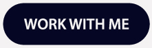 work with me work with me